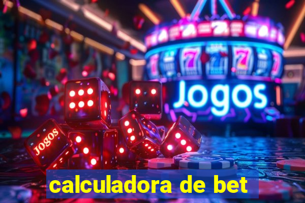 calculadora de bet